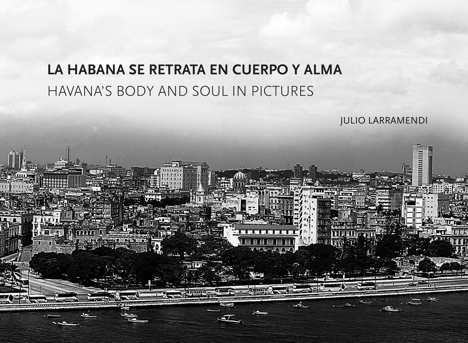 La Habana se retrata en cuerpo y alma